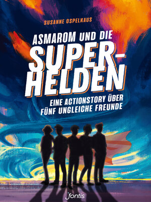 cover image of Asmarom und die Superhelden